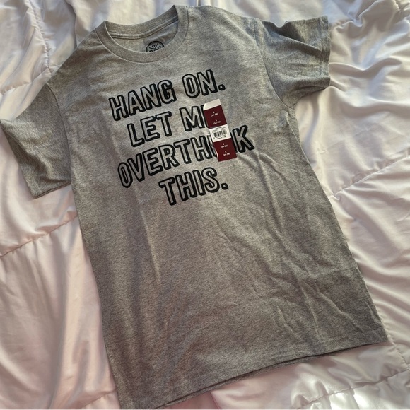 NWT Let Me Overthink This Tee Shirt - Small - Picture 1 of 3